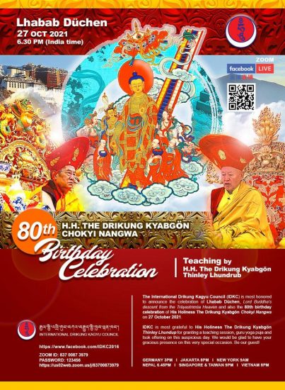 80th birthday celebration of His Holiness The Drikung Kyabgön Chokyi Nangwa